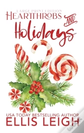 Heartthrobs & Holidays