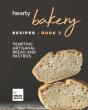Hearty Bakery Recipes - Book 2 - Preview