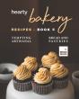 Hearty Bakery Recipes - Book 5 - Preview