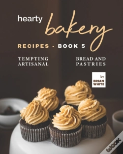 Capa do artigo Hearty Bakery Recipes - Book 5