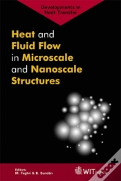 Capa do artigo Heat And Fluid Flow In Microscale And Nanoscale Structures