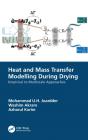 Heat And Mass Transfer Modelling During Drying - Preview