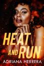 Heat And Run - Preview