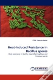 Capa do artigo Heat-Induced Resistance In Bacillus Spores