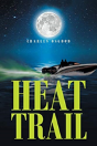 Heat Trail - Preview