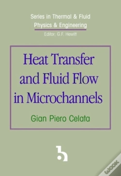 Capa do artigo Heat Transfer And Fluid Flow In Microchannels