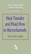 Heat Transfer And Fluid Flow In Microchannels