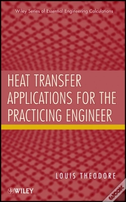 Capa do artigo Heat Transfer Applications For The Practicing Engineer
