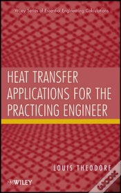 Capa do artigo Heat Transfer Applications For The Practicing Engineer