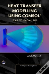 Heat Transfer Modelling Using Comsol