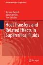 Heat Transfers And Related Effects In Supercritical Fluids - Preview