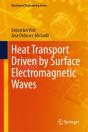 Heat Transport Driven By Surface Electromagnetic Waves - Preview