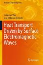 Heat Transport Driven By Surface Electromagnetic Waves - Preview