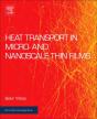 Heat Transport In Micro And Nanoscale Thin Films - Preview