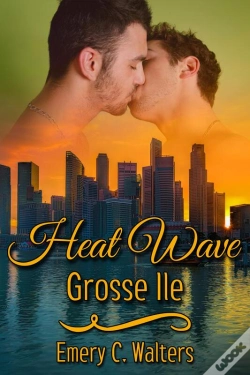 Capa do artigo Heat Wave: Grosse Ile