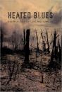 Heated Blues - Preview