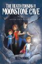 Heath Cousins And The Moonstone Cave - Preview