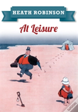 Capa do artigo Heath Robinson At Leisure