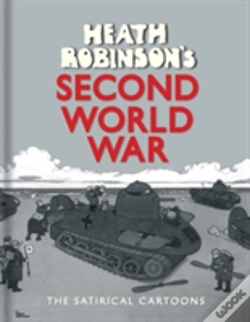 Capa do artigo Heath Robinson'S Second World War