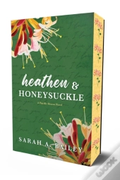 Heathen & Honeysuckle