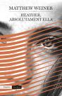 Heather, Absolutament Ella - Preview