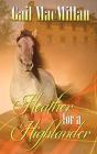 Heather For A Highlander - Preview
