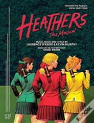 Heathers The Musical Vocal Selections