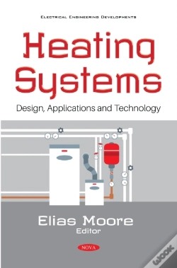 Capa do artigo Heating Systems: Design, Applications And Technology