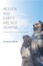 Heaven And Earth Are Not Humane - Preview