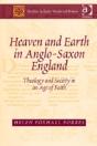 Heaven And Earth In Anglo-Saxon England - Preview