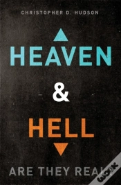 Capa do artigo Heaven And Hell: Are They Real?