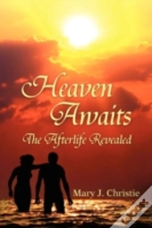 Heaven Awaits