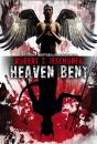 Heaven Bent - Preview