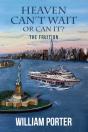 Heaven Can'T Wait Or Can It  : The Fruit - Preview