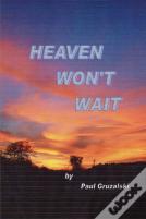 Heaven Can'T Wait