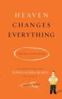 Heaven Changes Everything - Preview