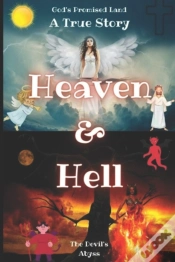 Capa do artigo Heaven & Hell | A True Story