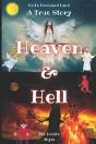 Heaven & Hell | A True Story - Preview