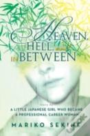Heaven, Hell, And In Between