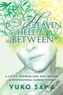 Heaven, Hell, And In Between