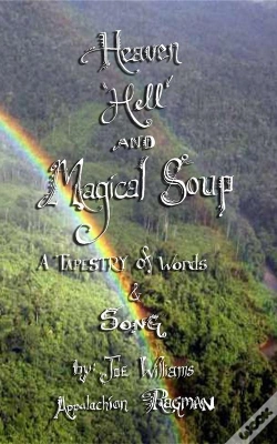 Capa do artigo Heaven, Hell And Magical Soup