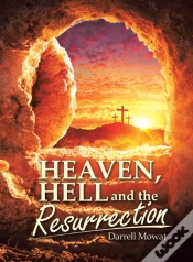 Capa do artigo Heaven, Hell And The Resurrection