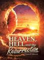 Heaven, Hell And The Resurrection - Preview
