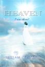 Heaven: I Was There - Preview