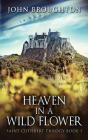 Heaven In A Wild Flower - Preview