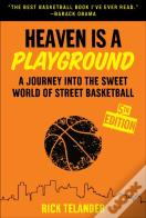 Heaven Is A Playground