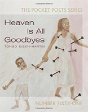 Heaven Is All Goodbyes - Preview