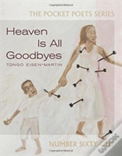 Capa do artigo Heaven Is All Goodbyes