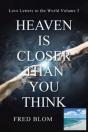 Heaven Is Closer Than You Think - Preview