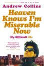 Heaven Knows I'M Miserable Now - Preview